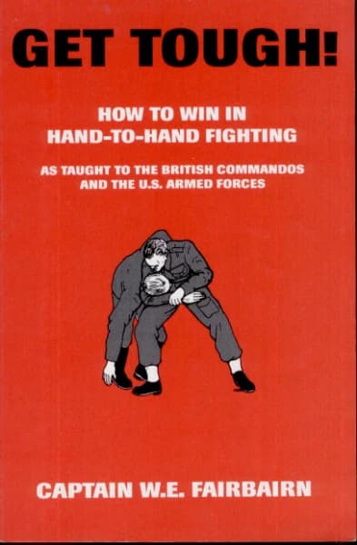 Get Tough!: How to Win in Hand-To-Hand Fighting,原书图像