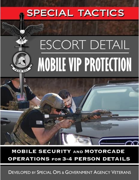 Escort Detail Mobile VIP Protection: Mobile Security and Motorcade Operations for 3-4 Person Details,原书图像