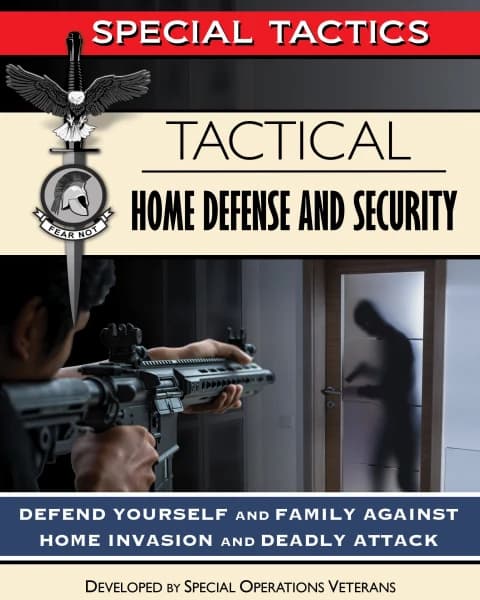 Tactical Home Defense and Security: Defend Yourself and Family Against Home Invasion and Deadly Attack,原书图像